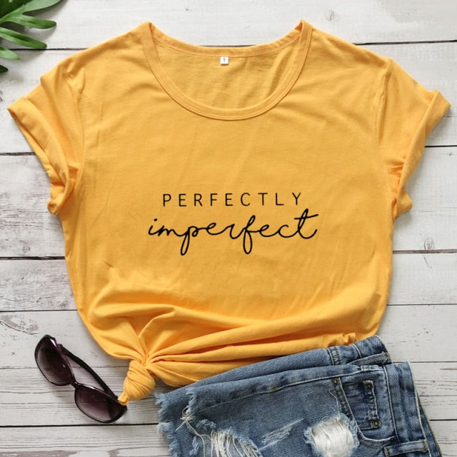 New Arrival Perfectly Imperfect 100% Cotton T-shirt Funny Empowerment Inspirational Top Tee Shirt Casual Women Christian Tshirt