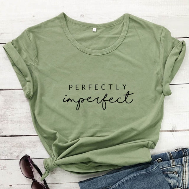 New Arrival Perfectly Imperfect 100% Cotton T-shirt Funny Empowerment Inspirational Top Tee Shirt Casual Women Christian Tshirt