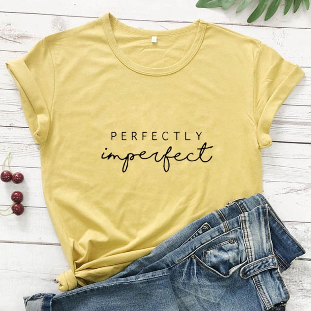 New Arrival Perfectly Imperfect 100% Cotton T-shirt Funny Empowerment Inspirational Top Tee Shirt Casual Women Christian Tshirt