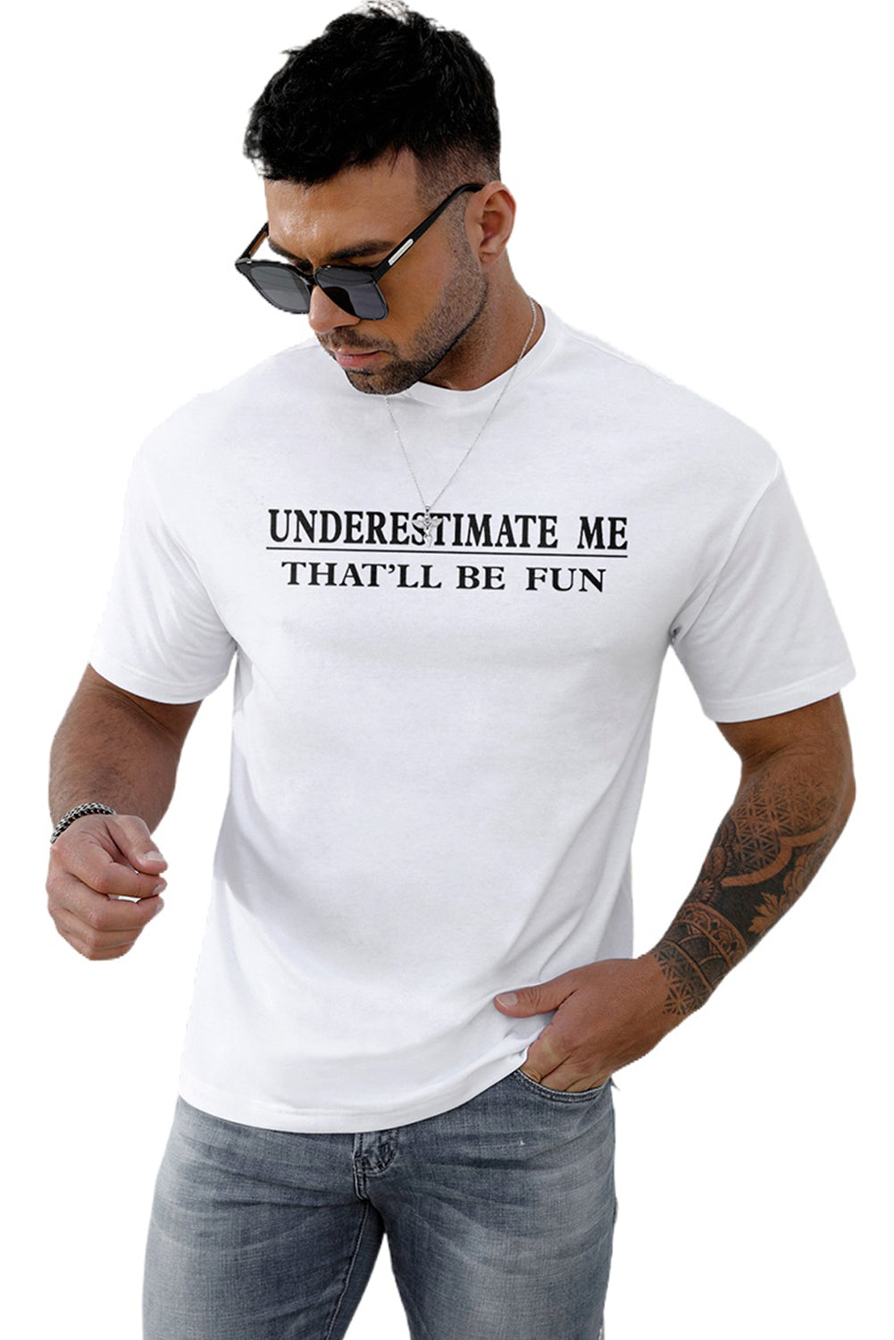 Underestimate Me That'll Be Fun Mens T Shirt