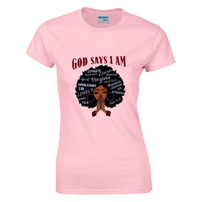 God Says I AM Women's O-neck T-shirt | Gildan 180GSM Cotton (DTG)