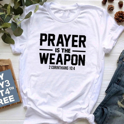 Prayer Is The Weapon 2 Corinthians 10:4 Christian T-shirt Casual Unisex Bible Verse Religion Tshirt Graphic Quote Tee Top